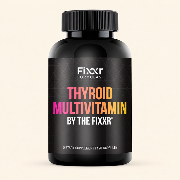 Thyroid Multi Vitamin by the Fixxr®